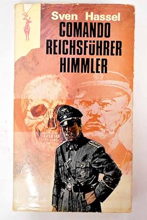 Imagen del vendedor de Comando Reichsfuhrer Himmler a la venta por Alcaná Libros