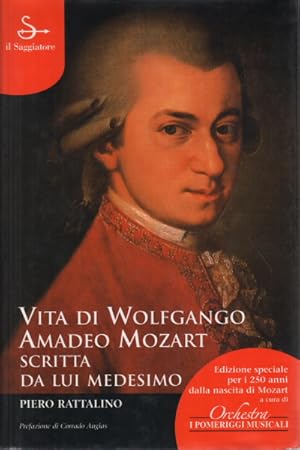 Immagine del venditore per Vita di Wolfgango Amadeo Mozart scritta da lui medesimo venduto da Di Mano in Mano Soc. Coop