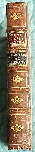 Immagine del venditore per Biathanatos; A Declaration of That Paradoxe, or Thesis, that Selfe-homicide is not so Naturally Sinne, that it may never be otherwise. Wherein the Nature, and the extent of all those Lawes, which Seeme to be Violated by this Act, are Diligently Surveyed venduto da My Book Heaven