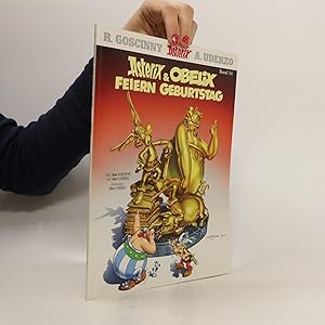 Bild des Verkufers fr Goscinny und Uderzo pra?sentieren Asterix & Obelix feiern Geburtstag. Band 34 zum Verkauf von Bookbot