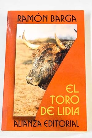 Bild des Verkufers fr El toro de lidia zum Verkauf von Alcan Libros