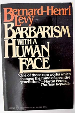 Seller image for Barbarism with a human face for sale by Alcan Libros