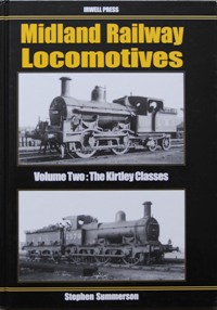 Midladn Railway Locomotives Volume Two : The Kirtley Classes