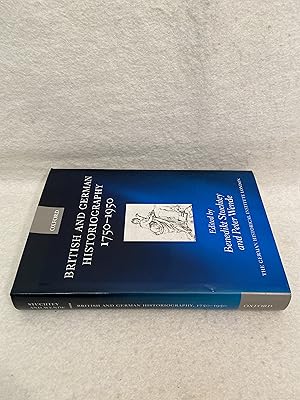 British and German Historiography 1750 - 1950. Traditions, Perceptions, and Transfers (The German...