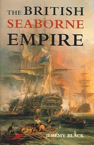 Immagine del venditore per British Seaborne Empire venduto da GreatBookPrices