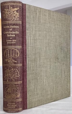 Seller image for Seven Authors of Crawfordsville, Indiana for sale by Cahill Rare Books