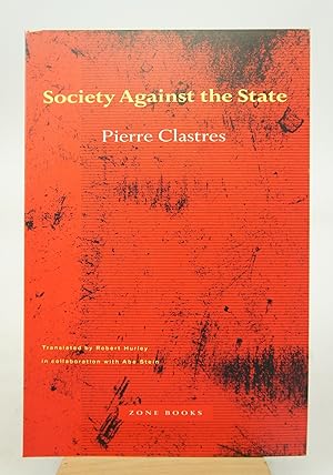 Society Against the State: Essays in Political Anthropology