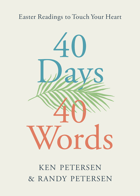 Seller image for 40 Days. 40 Words.: Easter Readings to Touch Your Heart (Paperback or Softback) for sale by BargainBookStores