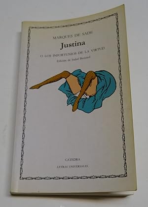 Imagen del vendedor de JUSTINA O LOS INFORTUNIOS DE LA VIRTUD. a la venta por Librera J. Cintas
