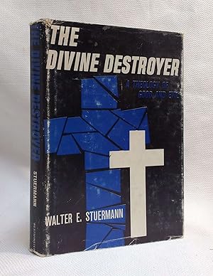 The Divine Destroyer: A Theology of Good and Evil