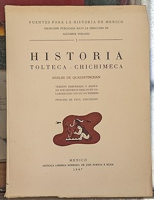 Historia Tolteca - Chichimeca: Anales de Quauhtinchan (Fuentes para la historica de Mexico, v.1)