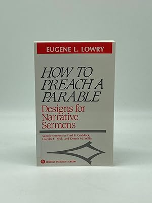 Immagine del venditore per How to Preach a Parable Designs for Narrative Sermons venduto da True Oak Books