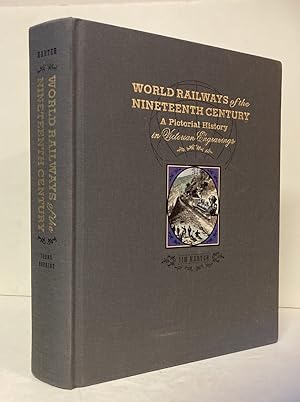 Bild des Verkufers fr World Railways of the Nineteenth Century: a Pictorial History in Victorian Engravings zum Verkauf von Peninsula Books