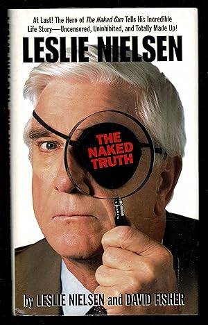 Image du vendeur pour Leslie Nielsen: The Naked Truth mis en vente par Granada Bookstore,            IOBA