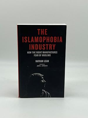 Immagine del venditore per The Islamophobia Industry How the Right Manufactures Fear of Muslims venduto da True Oak Books