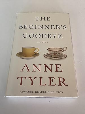 Seller image for The Beginner's Goodbye (Advance Reading Copy) for sale by Brothers' Fine and Collectible Books, IOBA