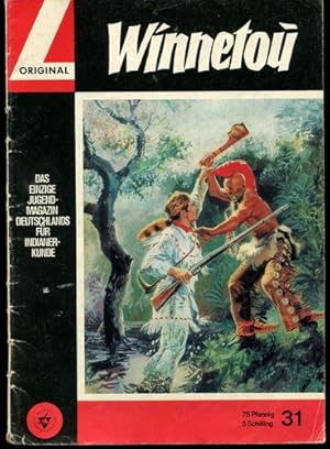 Winnetou. Das einzige Jugendmagazin Deutschlands für Indianerkunde. Nr. 31.