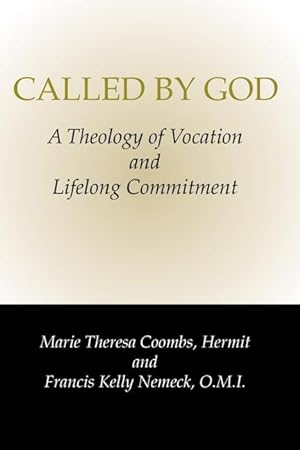 Bild des Verkufers fr Called by God: A Theology of Vocation and Lifelong Commitment zum Verkauf von moluna