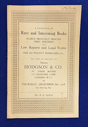 A Catalogue of Rare and Interesting Books, scarce privately printed First Editions, also Law Repo...