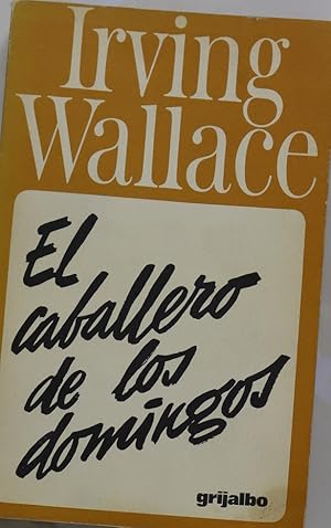 Seller image for El caballero de los domingos for sale by Librera Alonso Quijano