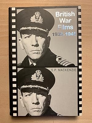 British War Films, 1939-1945: The Cinema and the Services