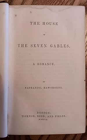 The House of the Seven Gables, A Romance