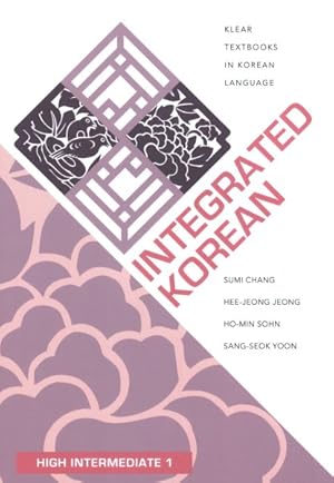 Bild des Verkufers fr Integrated Korean : High Intermediate zum Verkauf von GreatBookPrices