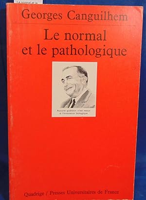Bild des Verkufers fr Le normal et le pathologique zum Verkauf von librairie le vieux livre