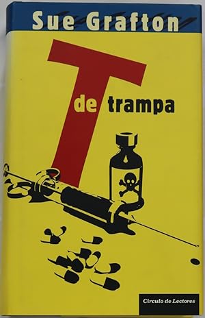 Imagen del vendedor de T de trampa a la venta por Librera Alonso Quijano