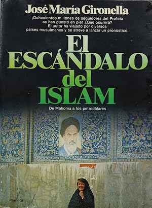 Imagen del vendedor de El escndalo del Islam a la venta por Librera Alonso Quijano