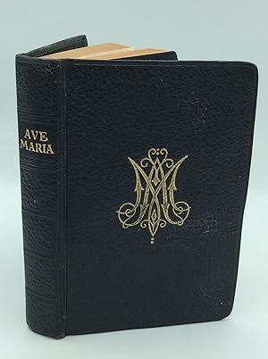 AVE MARIA: A Manual of Catholic Devotions