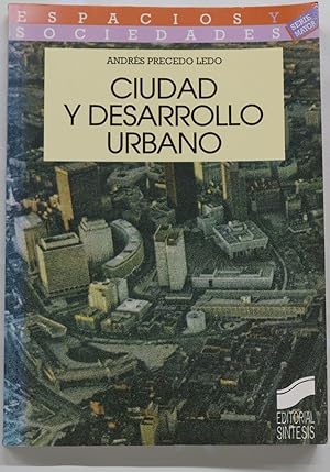 Imagen del vendedor de Ciudad y desarrollo urbano a la venta por Librera Alonso Quijano