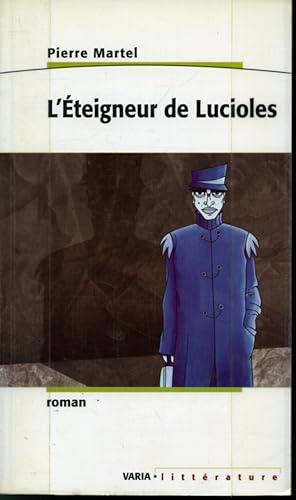 Seller image for L'teigneur de lucioles for sale by Librairie Le Nord