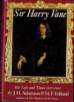 Seller image for Sir Harry Vane - His Life and Times 1613-1662 for sale by UHR Books