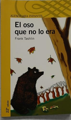 Seller image for El oso que no lo era for sale by Librera Alonso Quijano