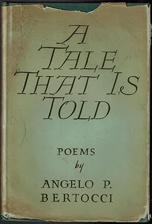 Imagen del vendedor de A Tale That Is Told, Poems - SIGNED a la venta por UHR Books