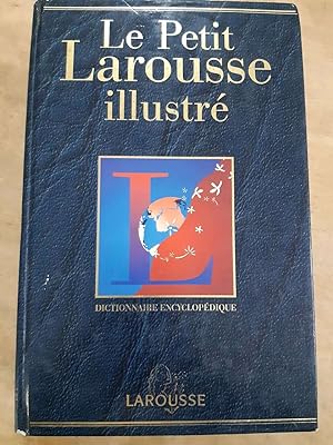 Image du vendeur pour Le petit larousse illustr - Dictionnaire encyclopdique mis en vente par Dmons et Merveilles