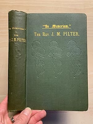 In Memoriam: The Rev J M Pilter