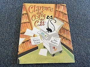Seller image for Clarence the Copy Cat for sale by Betty Mittendorf /Tiffany Power BKSLINEN