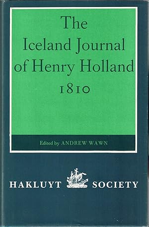 Seller image for The Iceland Journal of Henry Holland 1810 for sale by UHR Books