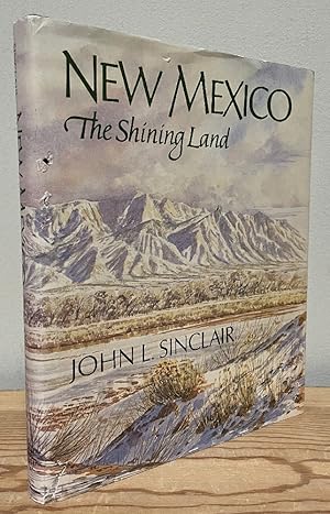 Seller image for New Mexico: The Shining Land for sale by Chaparral Books