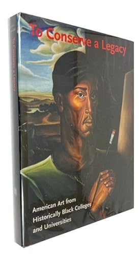 Seller image for American Art from Historically Black Colleges and Universities: To Conserve a Legacy for sale by McBlain Books, ABAA