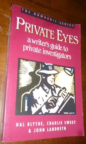 Seller image for Private Eyes: A Writer's Guide to Private Investigators (The Howdunit Series) for sale by Gargoyle Books, IOBA