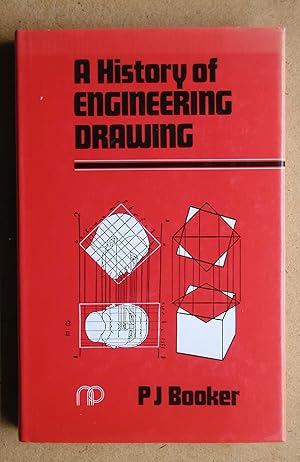 A History of Engineering Drawing.