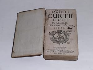 Quinti Curtii Rufi de rebus gestis Alexandri Magni libri. Juxta exemplar deitum.