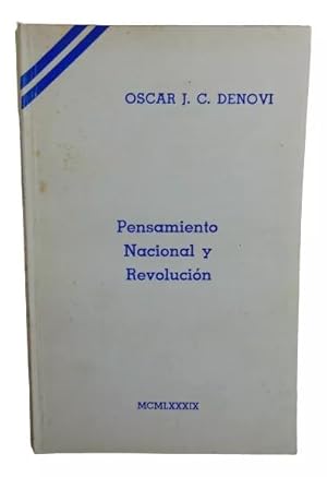 Pensamiento Nacional Y Revolución