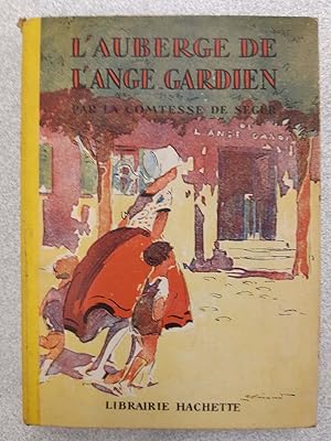 Image du vendeur pour L'auberge de l'ange gardien mis en vente par Dmons et Merveilles