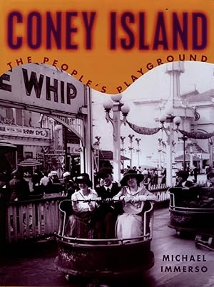 Bild des Verkufers fr Coney Island: The People's Playground zum Verkauf von 32.1  Rare Books + Ephemera, IOBA, ESA