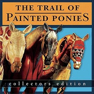 Imagen del vendedor de The Trail of Painted Ponies a la venta por 32.1  Rare Books + Ephemera, IOBA, ESA