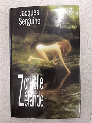 Seller image for Cruelle zelande for sale by Dmons et Merveilles
